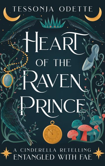 Heart of the Raven Prince – A Cinderella Retelling