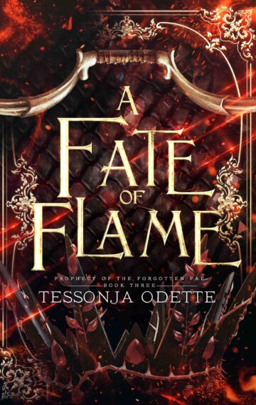 A Fate of Flame – Prophecy of the Forgotten Fae Book Three