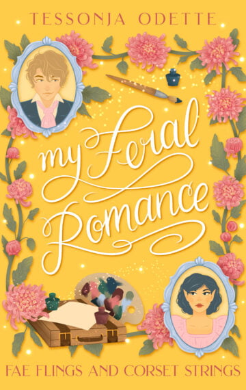 My Feral Romance – Fae Flings and Corset Strings – BOOK TWO