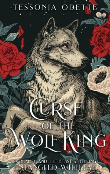 Curse of the Wolf King – A Beauty and the Beast Retelling
